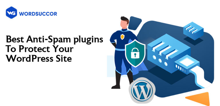 Best Anti-Spam Plugins for WordPress to Block Unwanted Submissions