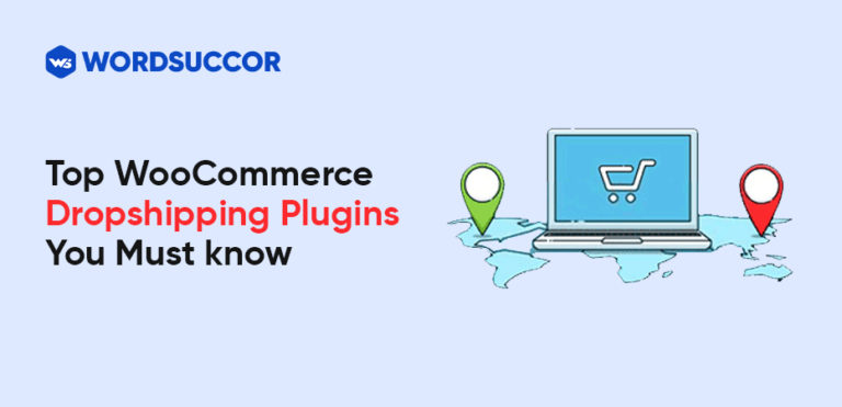 Best WooCommerce Dropshipping Plugins to Automate Your Store